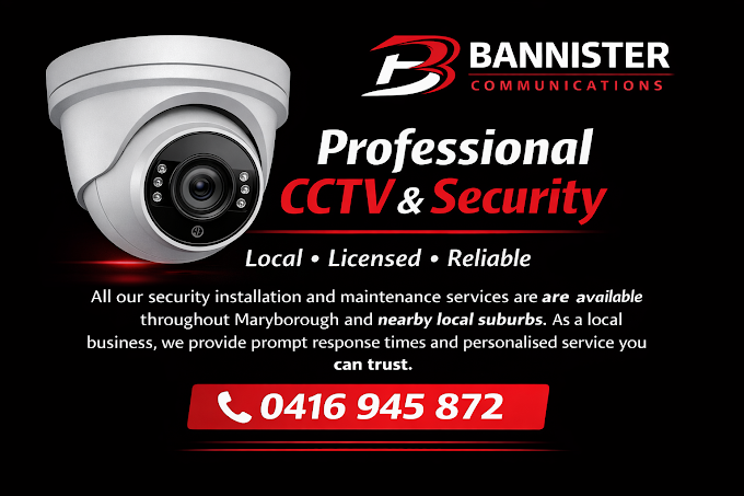 Bannister Communications featuring a dome CCTV camera, the headline ‘Professional CCTV & Security,’ the tagline ‘Local • Licensed • Reliable,’ a short paragraph about servicing Maryborough and nearby suburbs, and a red call-to-action button with the phone number 0416 945 872