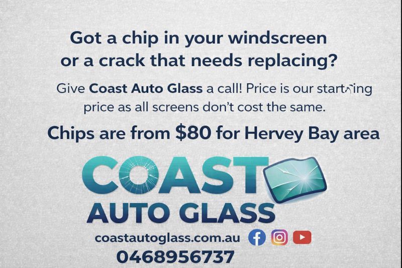 Windscreen chip repair from $80 in Hervey Bay by Coast Auto Glass – mobile auto glass repair and replacement service
